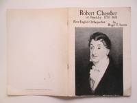 Robert Chessher of Hinckley, 1750 - 1831: first English orthopaedist