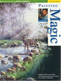 Paint Along with Jerry Yarnell Volume Three - Painting Magic
