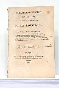 Quelques recherches sur la nature, le siège et le traitement de la Rougeole.