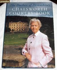 cover of The Duchess of Devonshire's Chatsworth Cookery Book