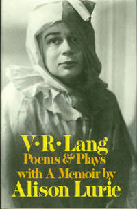 Poems &amp; Plays, With A Memoir By Alison Lurie by Lang, V. R - 1975