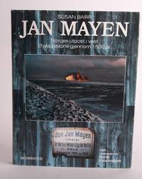 Jan Mayen. Norges utpost i vest. Øyas historie gjennom 1500 år. Med et bidrag av Louwrens...