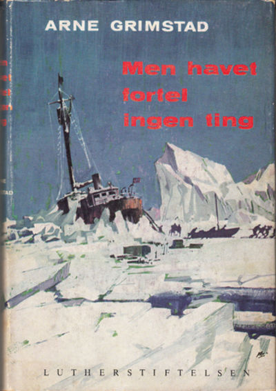 Men havet fortel ingen ting.