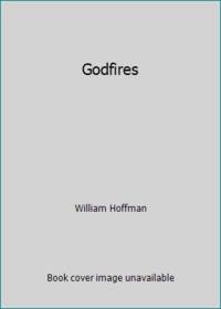 Godfires