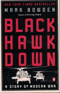 Black Hawk Down Story of Modern War