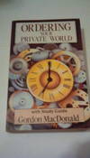 Ordering Your Private World with Study Guide