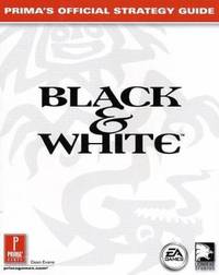 Black and White : Prima's Official Strategy Guide