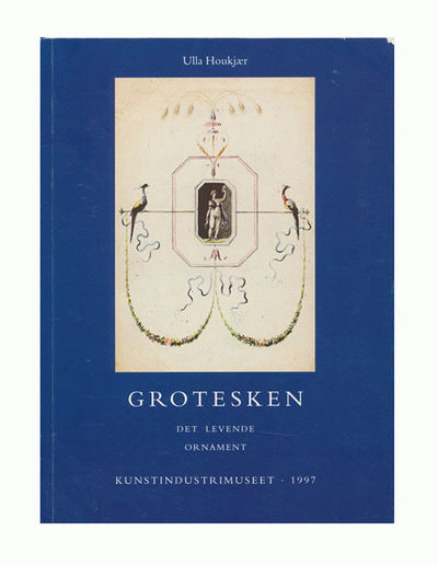 Grotesken. Det levende ornament.