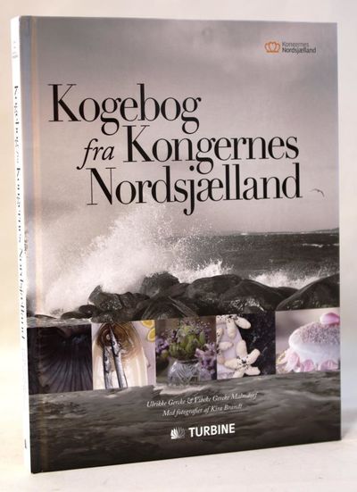 Kogebog fra Kongernes Nordsjælland.