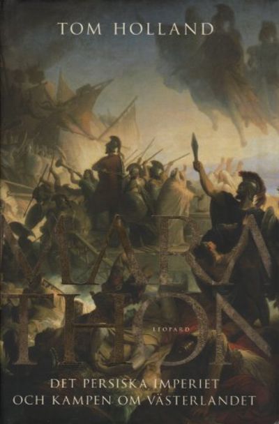 MARATHON. Det persiska imperiet och kampen om…