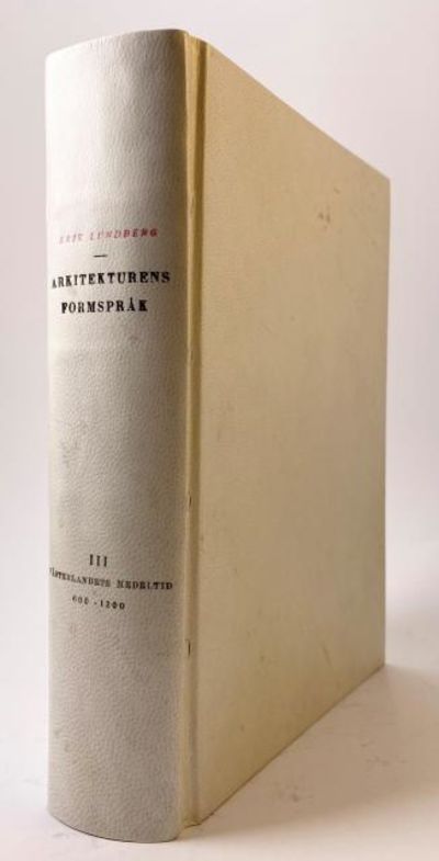 Arkitekturens formspråk. 3. Västerlandets…