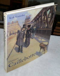 Gustave Caillebotte by Varnedoe, Kirk - 1987