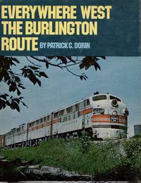 Everywhere West The Burlington Route
