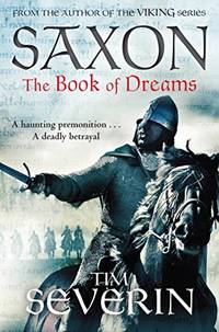 The Book of Dreams: 1 (Saxon) by Severin