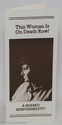 cover of This Woman is On Death Row! A Shared Responsibility