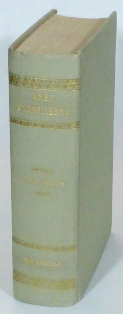 Axel Oxenstierna, intill Gustav Adolfs död.
