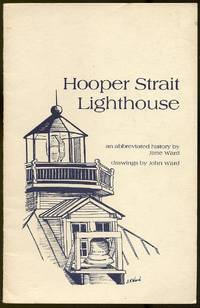 Hooper Strait Lighthouse by Jane WARD - Paperback - First Edition - 1979 - from Between the Covers- Rare Books, Inc. ABAA (SKU: 385289)