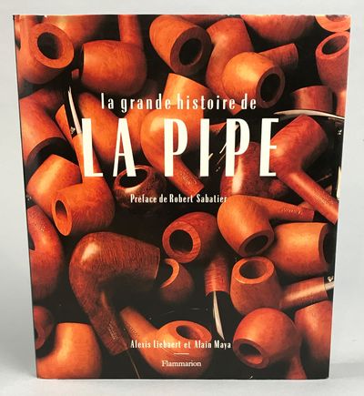 La Grande Histoire De La Pipe. Préface de Robert…