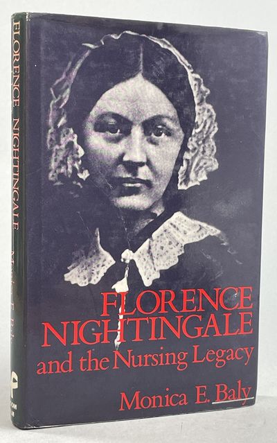 Florence Nightingale and the Nursing Legacy.