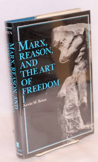 image of Marx, reason, and the art of freedom
