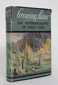 image of Growing Pains: The Autobiography of Emily Carr