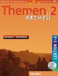 Themen Aktuell 2: Kursbuch Und Arbeitsbuch 1-5 by H. Aufderstrasse - 2003-05-08