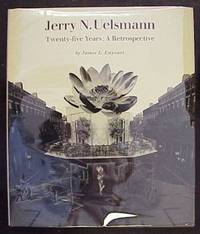 Jerry N. Uelsmann, Twenty-Five Years: A Retrospective de Chiarenza, Carl; Enyeart, James - 1982