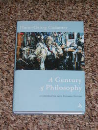 HANS-GEORG GADAMER: A CENTURY OF PHILOSOPHY