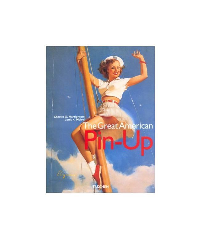 グレートアメリカンピンナップ 画集 TASCHEN The Great American Pin