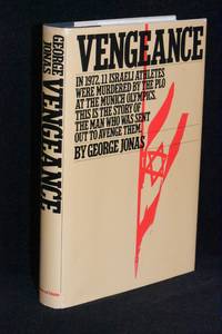 Vengeance: The True Story of an Israeli Counter-Terrorist Team