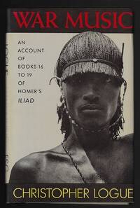 cover of War Music: An Account of Books 16 to 19 of Homer's Iliad