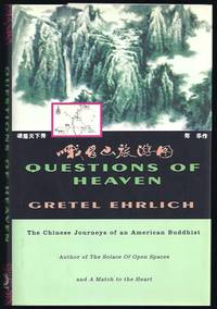 Questions of Heaven: The Chinese Journeys of an American Buddhist