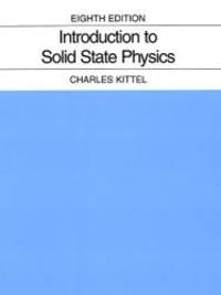 Introduction to Solid State Physics by Charles Kittel - 2004-03-09