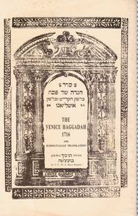 The Venice Haggadah 1716 with Judeo Italian Translation by Tovia Preschel, Introduction - 1991