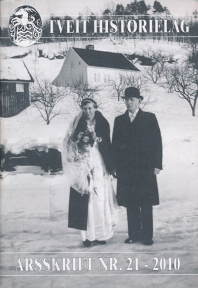 TVEIT HISTORIELAG.  Årsskrift