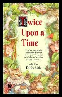 Twice Upon A Time By Denise Editor Jody Lynn Nye Nina Kiriki Hoffman Connie Hirsch Jane