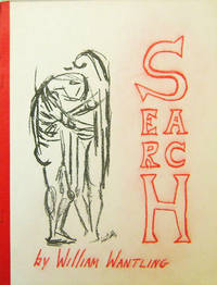 Search by William Wantling - Paperback - First edition - No Date - from Derringer Books (SKU: 15838)