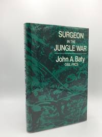 SURGEON IN THE JUNGLE WAR
