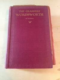 image of The Grasmere Wordsworth: A Redaction (in One Volume)
