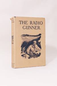 The Radio Gunner by Alexander Fobes - 1924