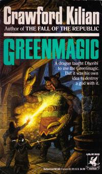 Greenmagic by Crawford Kilian - Paperback - 1992-02-23 - from Kayleighbug Books (SKU: 040379)