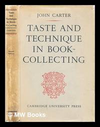 image of Taste & technique in book-collecting : a study of recent developments in Great Britain and the United States