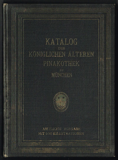 Katalog der Gemälde-Sammlung der Kgl. Alte…