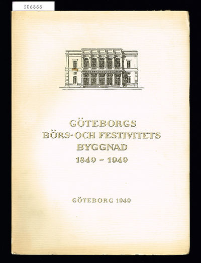 Göteborgs börs- och festivitets byggnad…