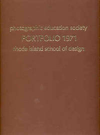 PHOTOGRAPHS: RHODE ISLAND SCHOOL OF DESIGN - THE FIFTH ANNUAL PORTFOLIO OF THE PHOTOGRAPHIC...