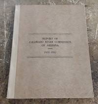 image of Report of Colorado River Commission of Arizona 1931-1932
