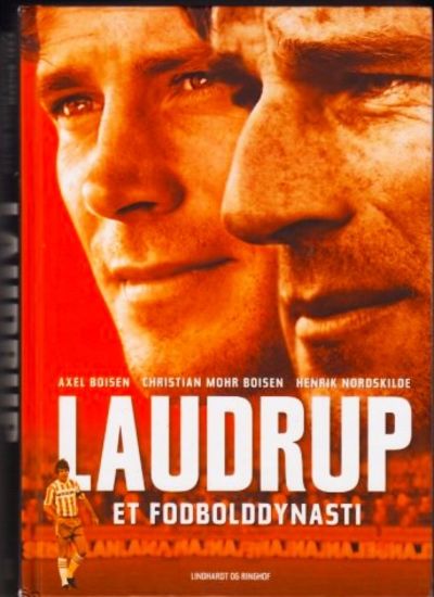Laudrup. Et fodbolddynasti