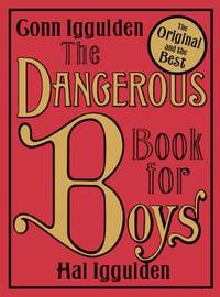 The Dangerous Book For Boys (UK edition)