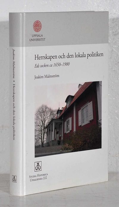Herrskapen och den lokala politiken. Eds socken…