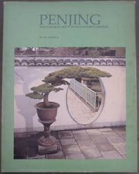 image of Penjing: The Chinese Art of Miniature Gardens